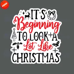 Its-Beginning-To-Look-A-Lot-Like-Christmas-Free-SVG-Design