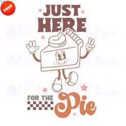 Just-Here-For-The-Pie-Free-SVG-Deigns