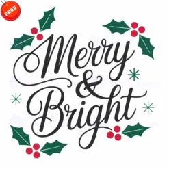 Merry-And-Bright-Free-SVG-Design