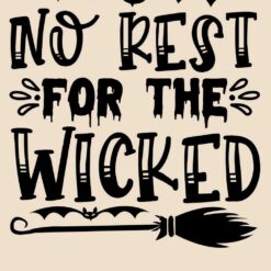 No-Rest-For-The-Wicked-SVG-Free-SVG-Deigns