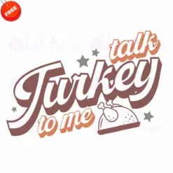 Talk-Turkey-To-Me-Free-SVG-Deigns