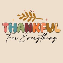 Thankful-for-everything-Free-SVG-Deigns