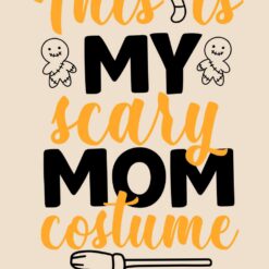 This-Is-My-Scary-Mom-Costume-SVG-Free-Designs