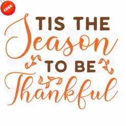 Tis-The-Season-To-Be-Thankful-Free-SVG-Deigns