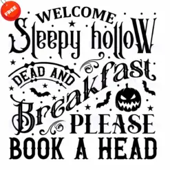 Welcome-Sleepy-Hollow-Dead-Breakfast-Free-SVG-Deigns