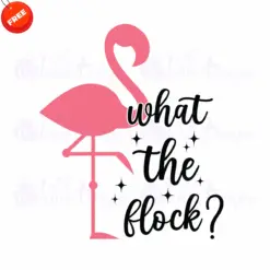 What-The-Flock-Free-SVG-Design