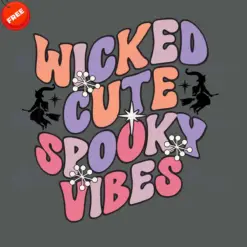 Wicked-Cute-Spooky-Vibes-Free-SVG-Design