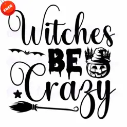 Witches-Be-Crazy-SVG-Free-SVG-Deigns