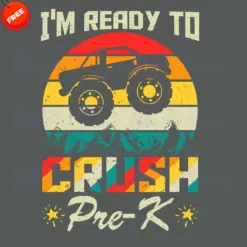 Car-Im-Ready-To-Crush-Pre-K-Free-SVG-Design