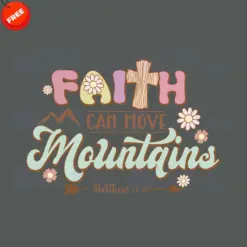 Faith-Can-Move-Mountains-Matthew-SVG-Free-Design