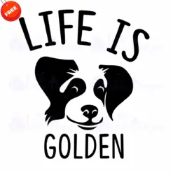 Life-Is-Golden-Free-SVG-Design