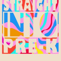 Straight-Into-Pre-K-Free-SVG-Design