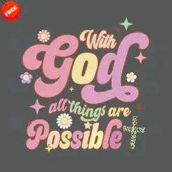With-God-All-Things-Are-Possible-SVG-Free-Design