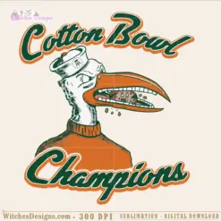 Miami Cotton Bowl Champions PNG for Cricut and print projects