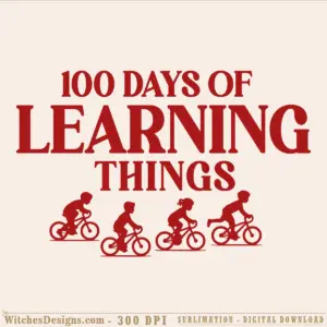 100 days of learning things svg featuring bold red text with four silhouetted children riding bikes below