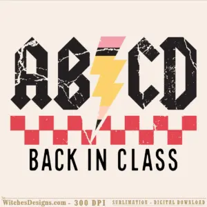 Back in class SVG design featuring distressed black lettering, yellow lightning bolt, and pink and red checkerboard pattern in retro 90s style