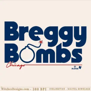 Chicago Bombs svg design featuring bold navy 'Breggy Bombs' text with illustrated bomb icon and red 'Chicago' script, perfect for Cubs fan apparel and merchandise
