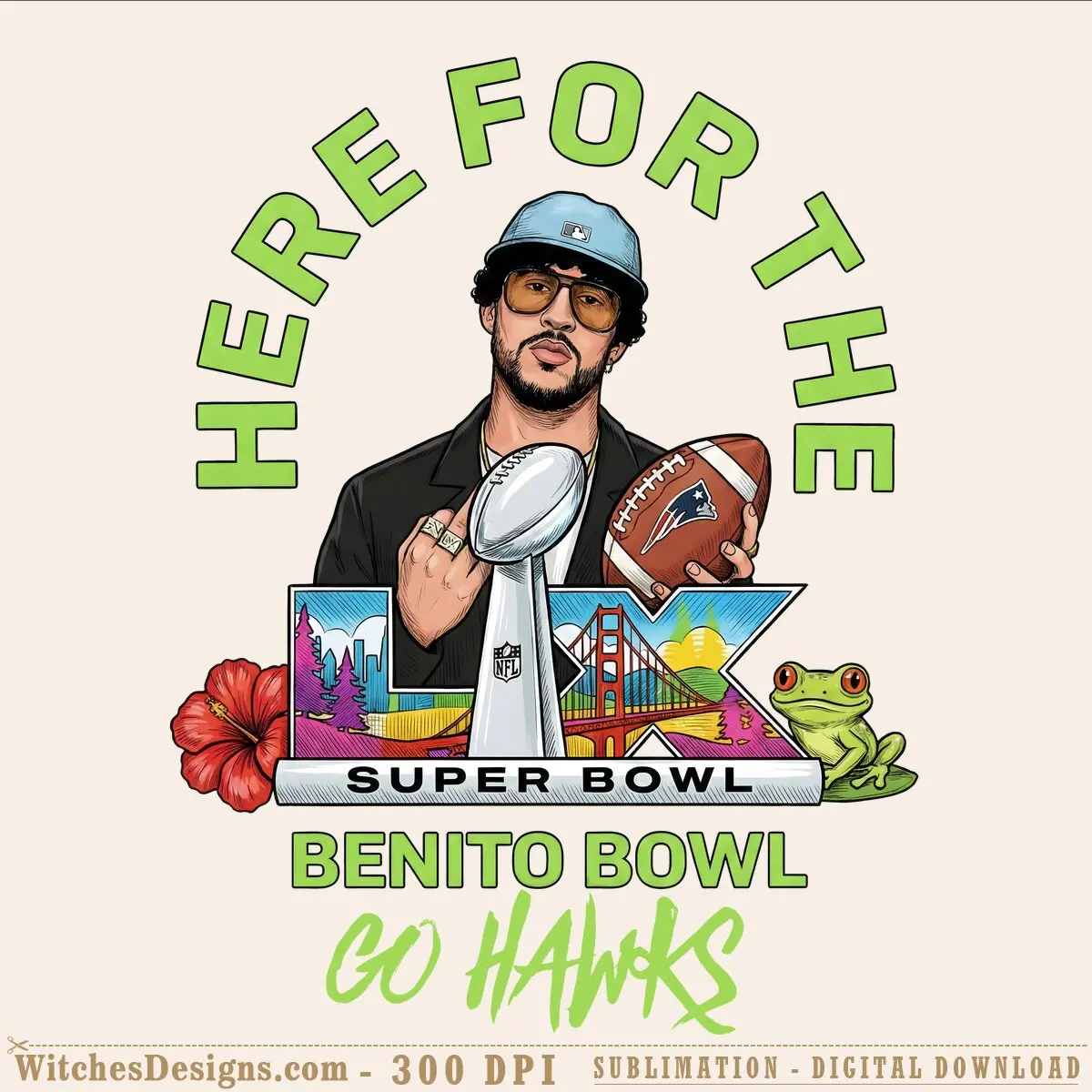 Bad Bunny Super Bowl png design showing Bad Bunny holding trophy and football with Benito Bowl text, Go Hawks, San Francisco bridge and frog graphic, bright green and colorful illustration on transparent background.