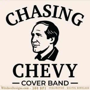 Chasing Chevy svg design showing the band's portrait with text arcing above and below, bold black linework suitable for vinyl cutting and sublimation
