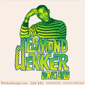 IsRaelites png clipart featuring Desmond Dekker in green striped shirt with vintage halftone pop-art style and bold yellow lettering for sublimation and DTF transfers