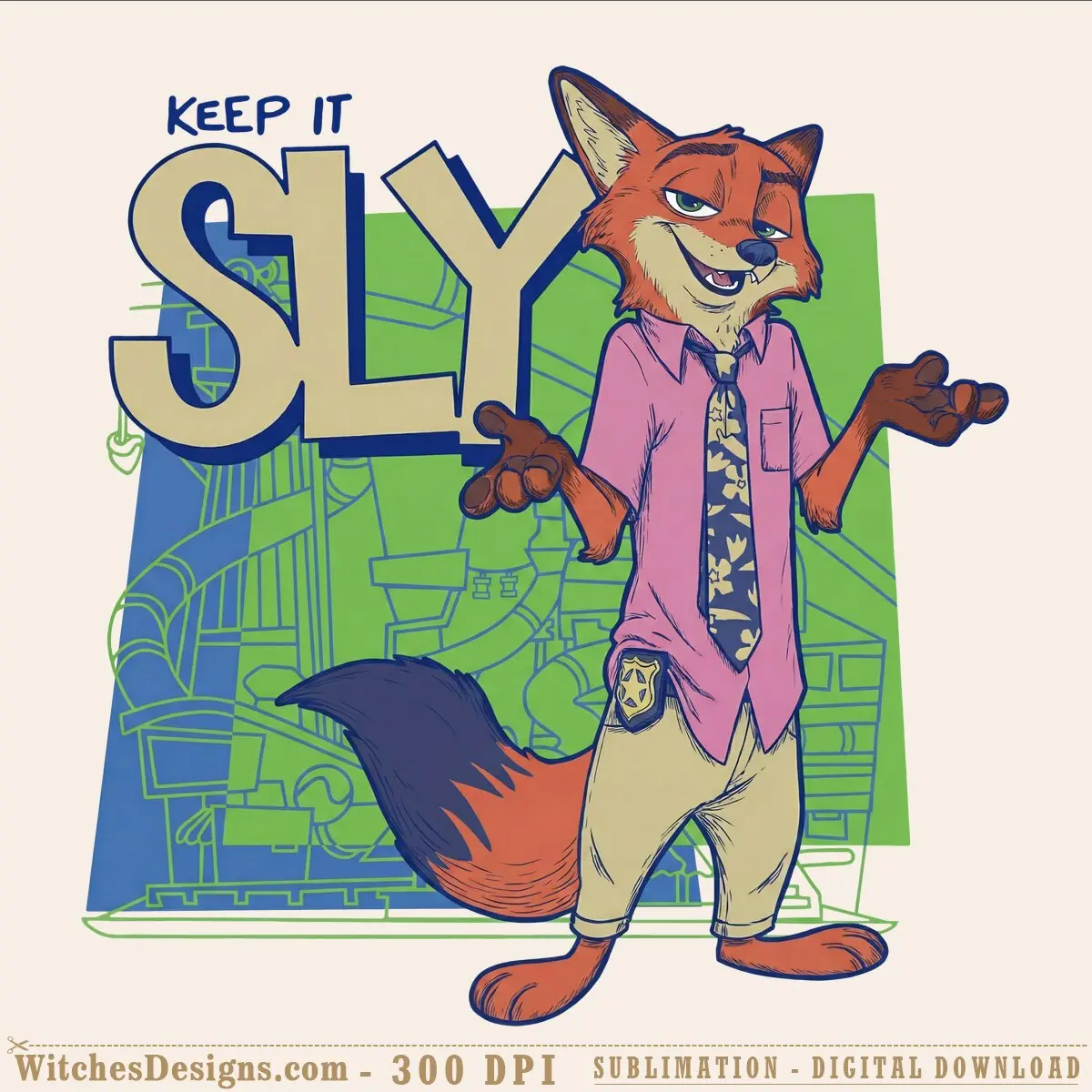 Nick Wilde png design showing the charming fox character from Disney Zootopia 2 wearing a pink shirt and tie, with 'Keep It Sly' text and city background, 4000x4000px transparent PNG for sublimation printing.