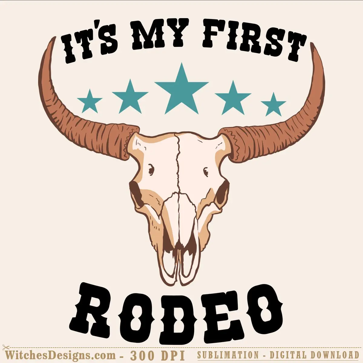 Free it's my first rodeo svg featuring a brown longhorn bull skull with five teal stars above and bold black western lettering