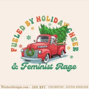 Fueled by holiday cheer png clipart showing red vintage truck with skeleton driver, oversized Christmas tree, wreath, snowflakes, and colorful text border in festive reds, greens, and golds on transparent background.