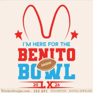 I'm Here For The Benito Bowl svg design with red and blue text, football graphic, red stars, and 2026 date for game day shirts and vinyl projects