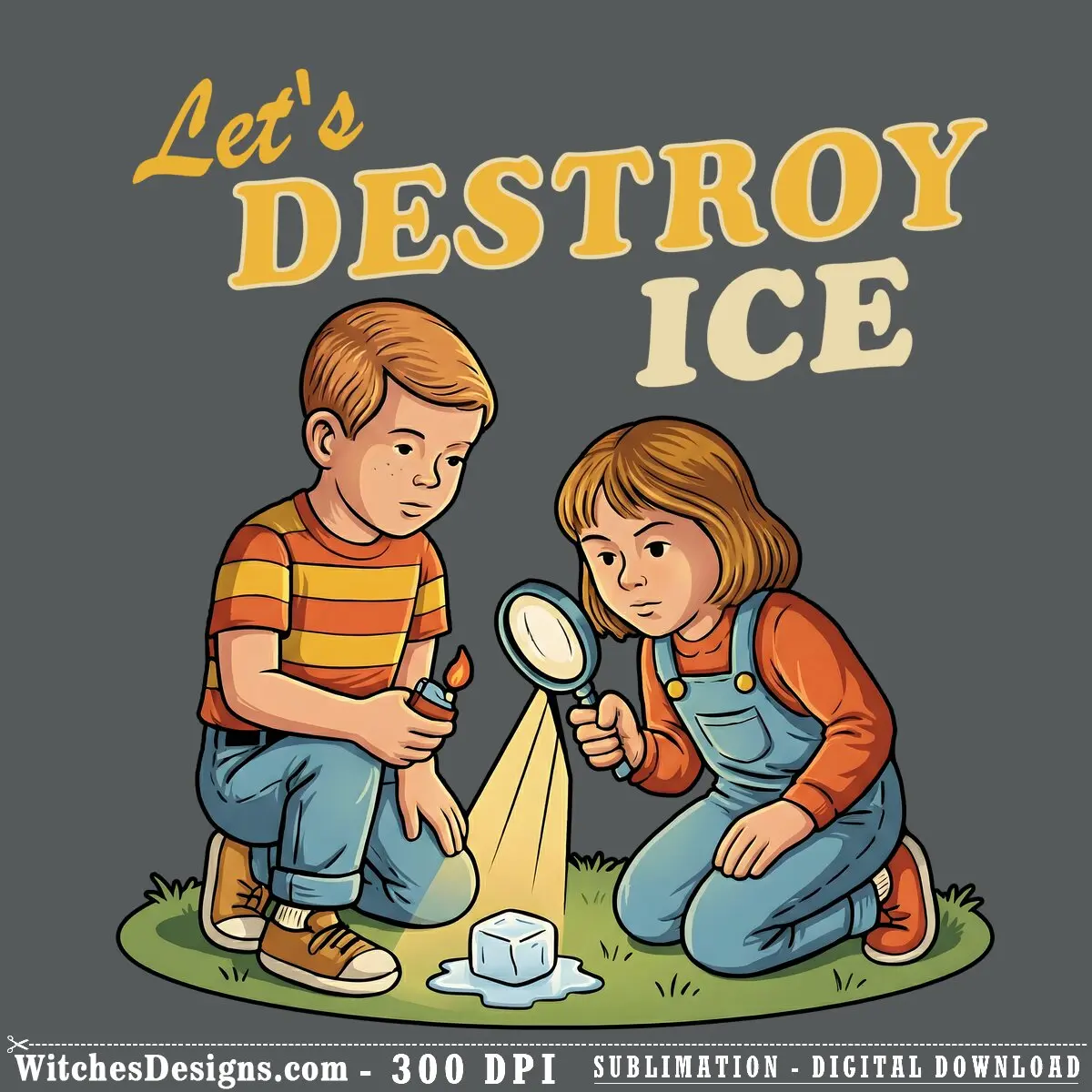 Let's Destroy ICE png clipart showing two kids with a magnifying glass melting ice cubes, hand-drawn illustration style with gold lettering.