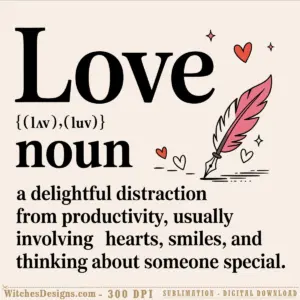 Love noun svg graphic showing dictionary definition with decorative feather and hearts for Valentine's Day crafts