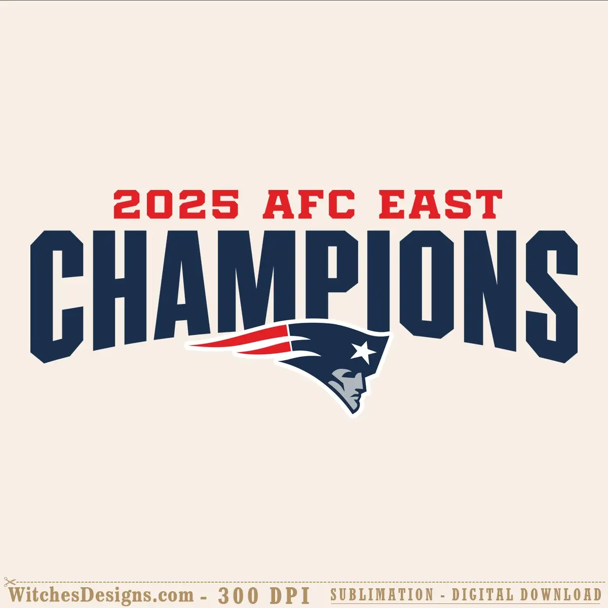 New England Patriots 2025 SVG showing AFC East Champions text with team logo in navy, red, and white