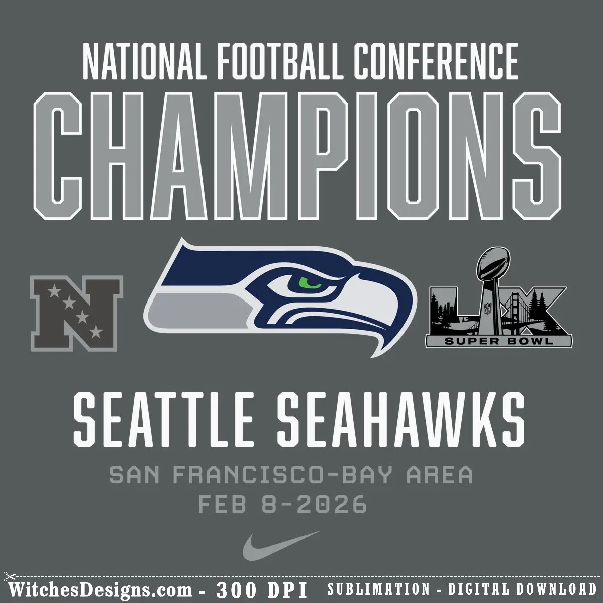 Seattle Seahawks svg design featuring 'CHAMPIONS' text, Seahawks eagle logo, NFC badge, and Super Bowl LX San Francisco Bay Area skyline trophy emblem dated Feb 8, 2026.