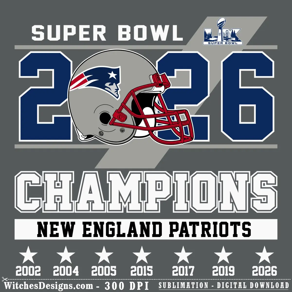 New England Patriots svg design featuring helmet and Super Bowl LX 2026 trophy with layered navy and silver artwork.