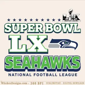 Super Bowl LX Seahawks SVG showing Seattle Seahawks logo, LX numerals, and Super Bowl trophy icon in navy and lime green colors.