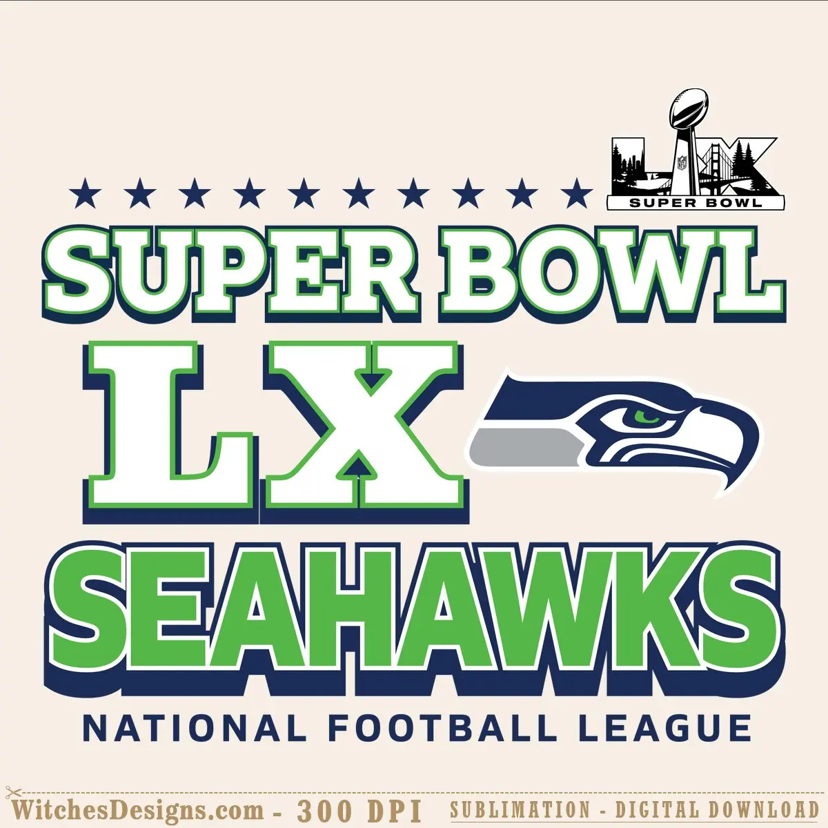Super Bowl LX Seahawks SVG showing Seattle Seahawks logo, LX numerals, and Super Bowl trophy icon in navy and lime green colors.