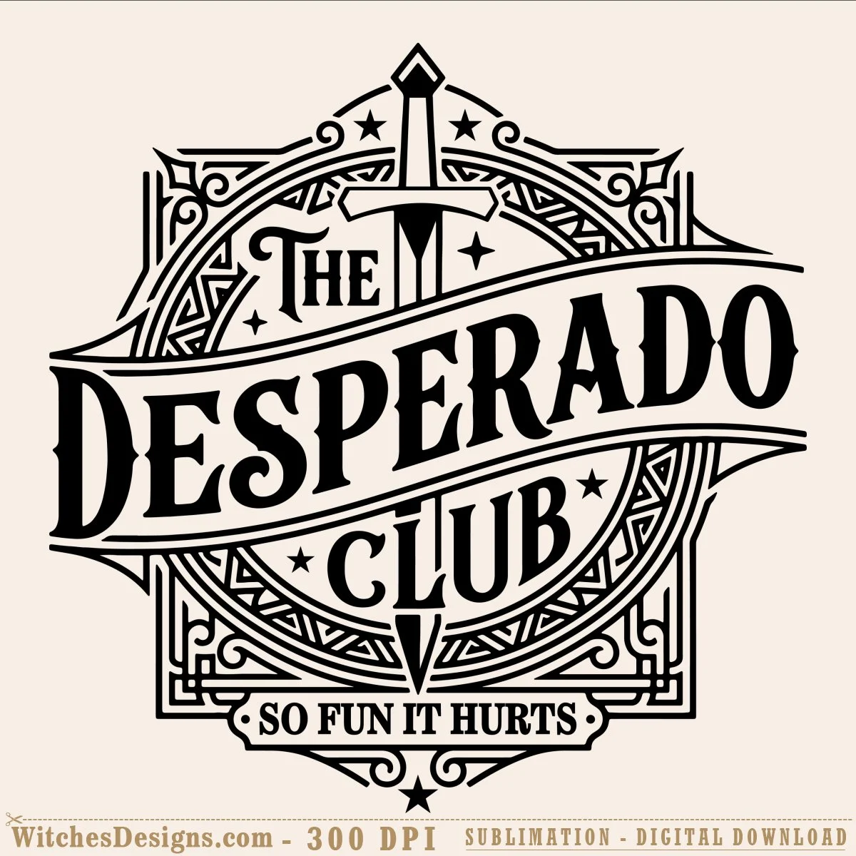 The Desperado Club svg design featuring an ornate sword inside a decorative frame with stars and scrollwork, inspired by Dungeon Crawler Carl.