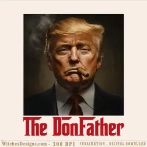 The Donfather png clipart: high-res portrait of a suited figure with blonde hair smoking a cigar, styled as a mafia film parody on transparent background for sublimation and DTF printing.