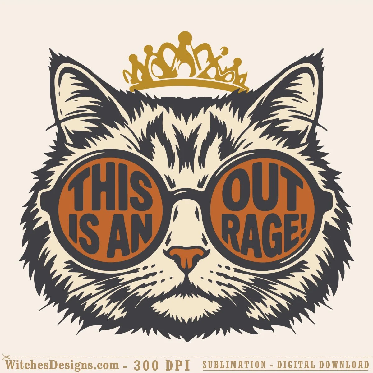 This is an outrage svg showing a fluffy black-and-cream cat wearing oversized orange sunglasses and a golden crown, with an attitude-filled expression